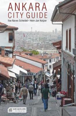 Ankara City Guide Ilse Naves Scheidel