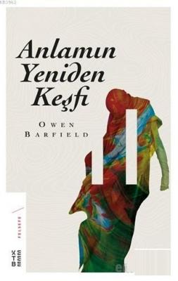 Anlamın Yeniden Keşfi Owen Barfield