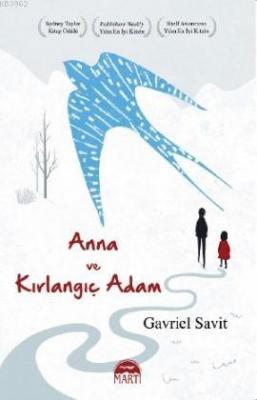 Anna ve Kırlangıç Adam Gavriel Savit