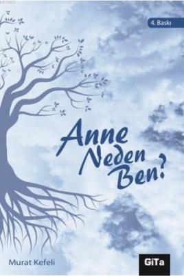 Anne Neden Ben? Murat Kefeli