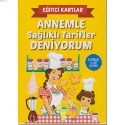 Annemle Sağlıklı Tarifler Deniyorum - Eğitici Kartlar Silinebilir Kale