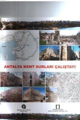 Antalya Kent Surları Çalıştayı