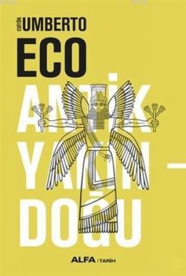 Antik Yakındoğu (Ciltli) Umberto Eco