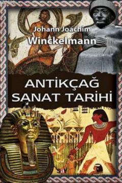 Antikçağ Sanat Tarihi Johann Joachim Winckelmann