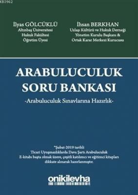 Arabuluculuk Soru Bankası Arabuluculuk Sınavlarına Hazırlık İhsan Berk