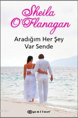 Aradığım Her Şey Var Sende Sheila Oflanagan