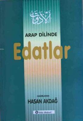 Arap Dilinde Edatlar Hasan Akdağ