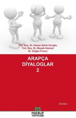 Arapça Diyaloglar 2 Hasan Selim Kıroğlu Musab Hamod Doğan Fırıncı