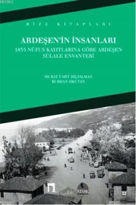 Ardeşen'in İnsanları Murat Ümit Hiçyılmaz