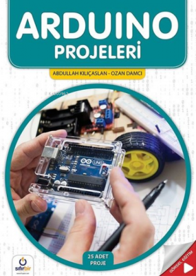 Arduino Projeleri Ozan Damcı Abdullah Kılıçaslan