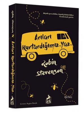 Arıları Kurtardığımız Yaz Robin Stevenson