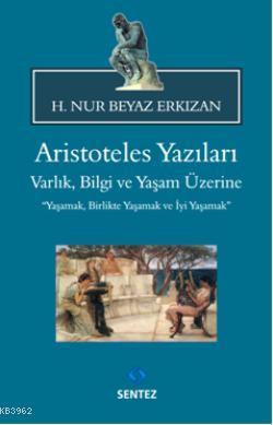 Aristoteles Yazıları H. Nur Erkızan