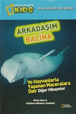 Arkadaşım Balina Kathleen Weidner Zoehfeld Brian Skerry