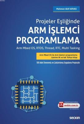 Arm İşlemci Programlama Mehmet Akif Arvas