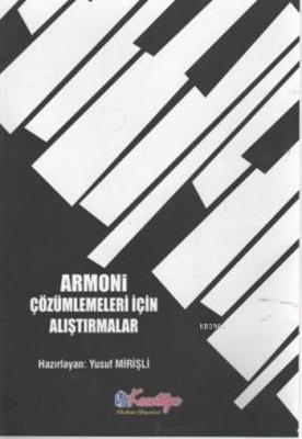 Armoni Çözümlemeleri İçin Alıştırmalar