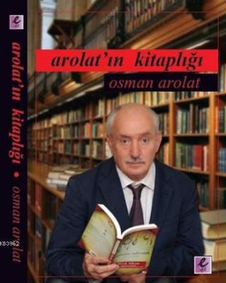 Arolatın Kitaplığı Osman Arolat