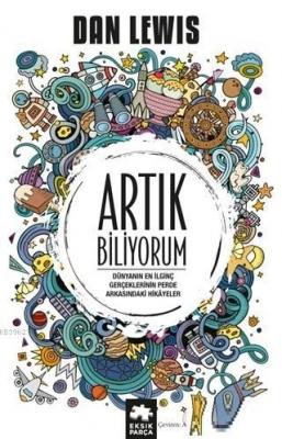 Artık Biliyorum Dan Lewis