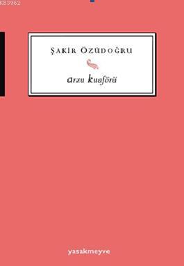 Arzu Kuaförü Şakir Özüdoğru