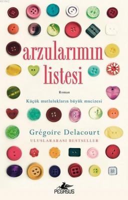 Arzularımın Listesi Gregoire Delacourt