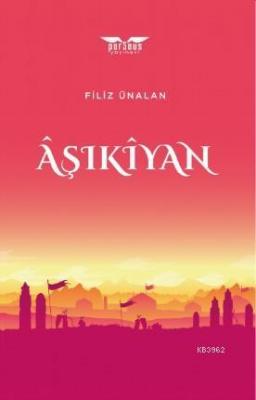 Âşıkîyan Filiz Ünalan