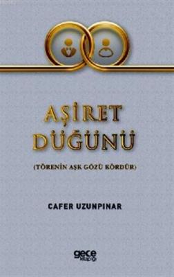 Aşiret Düğünü Cafer Uzunpınar