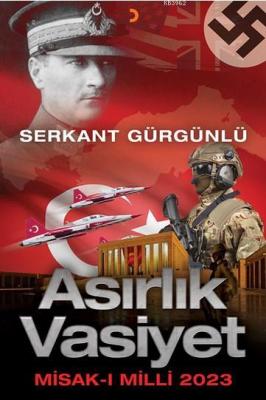 Asırlık Vasiyet Serkant Gürgünlü