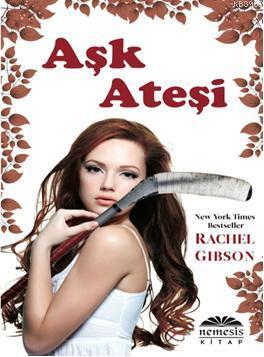 Aşk Ateşi Rachel Gibson