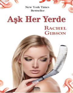 Aşk Her Yerde (Cep Boy) Rachel Gibson