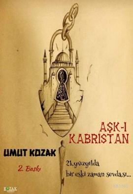 Aşk-ı Kabristan Umut Kozak