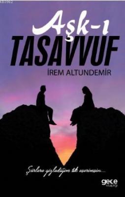 Aşk-ı Tasavvuf İrem Altundemir