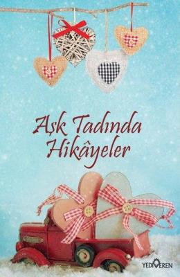 Aşk Tadında Hikâyeler Akif Bayrak