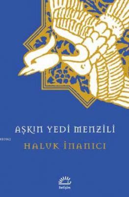 Aşkın Yedi Menzili Haluk İnanıcı