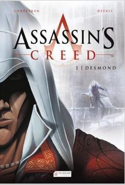 Assassin's Creed 1. Cilt - Desmond Eric Corbeyran