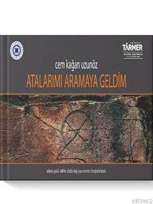 Atalarımı Aramaya Geldim Cem Kağan Uzunöz