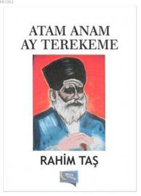 Atam Anam Ay Terekeme İbrahim Taş