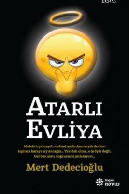 Atarlı Evliya Mert Dedecioğlu