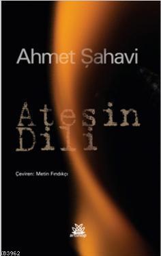 Ateşin Dili Ahmet Şahavi