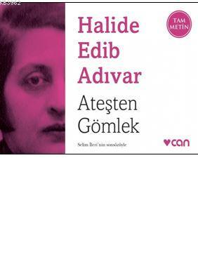 Ateşten Gömlek (Mini Kitap) Halide Edib Adıvar