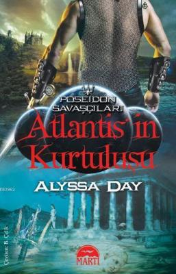 Atlantis'in Kurtuluşu Alyssa Day