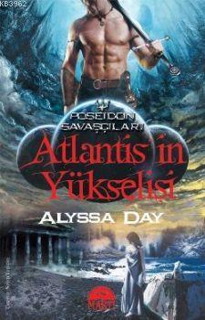 Atlantis'in Yükselişi Alyssa Day