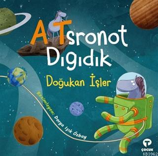 Atsronot Dıgıdık Doğukan İşler