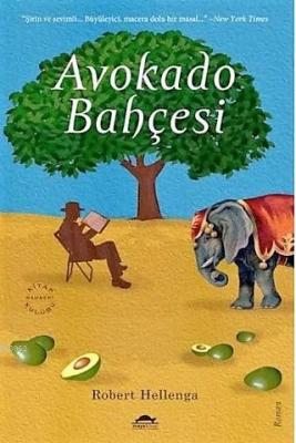 Avokado Bahçesi Robert Hellenga