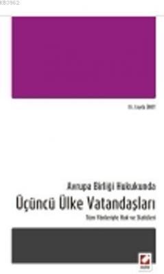 Avrupa Birliği Hukukunda Üçüncü Ülke Vatandaşları Ceyda Ümit