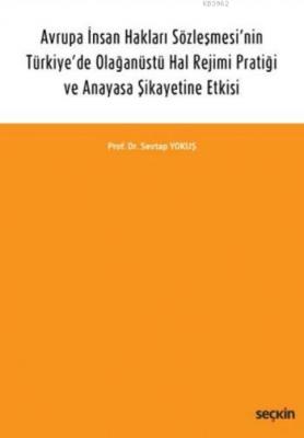 Avrupa İnsan Hakları Sözleşmesi'nin Türkiye'de Olağanüstü Hal Rejimi P