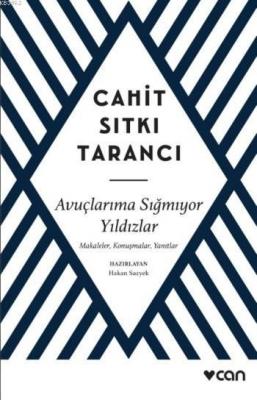 Avuçlarıma Sığmıyor Yıldızlar Cahit Sıtkı Tarancı