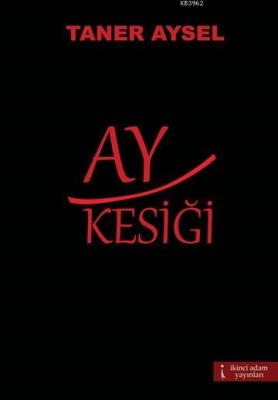 Ay Kesiği Taner Aysel