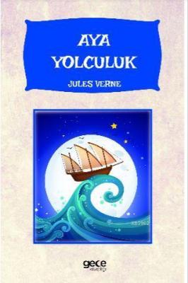 Aya Yolculuk Jules Verne