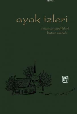 Ayak İzleri Hatice Meraklı