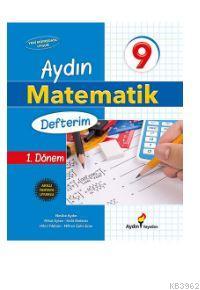 Aydın Yayınları 9. Sınıf Matematik Defterim 1. Dönem Aydın Nihat Ayten