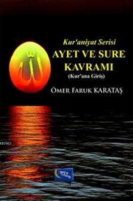 Ayet ve Sure Kavramı Ömer Faruk Karataş